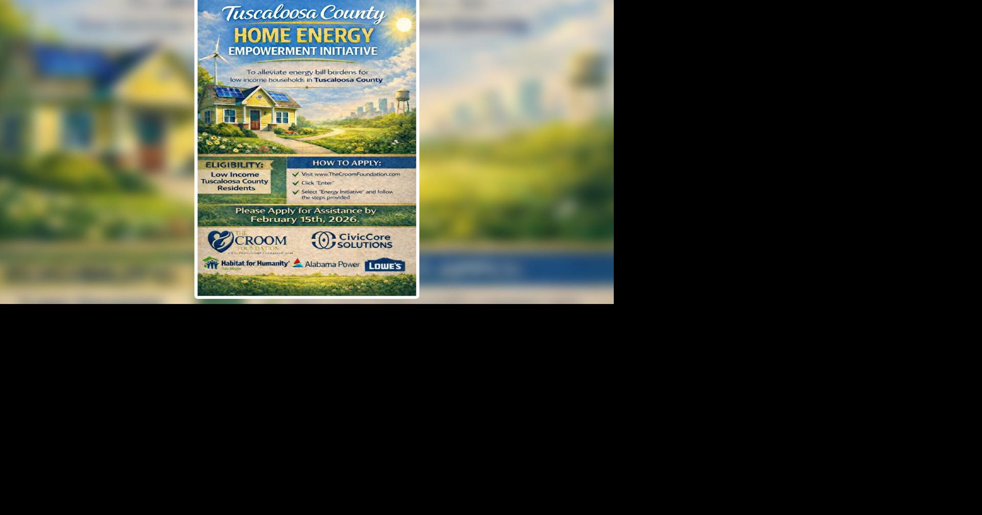 Live in Tuscaloosa County and need help with high energy bills? This initiative is offering help