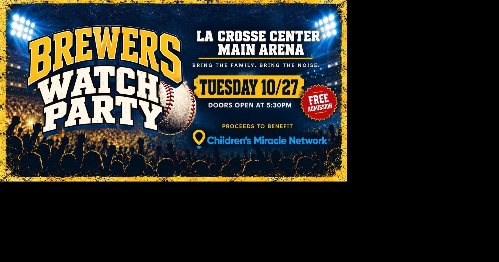 HAPPENING TONIGHT: La Crosse Center to host massive Brewers World Series watch party