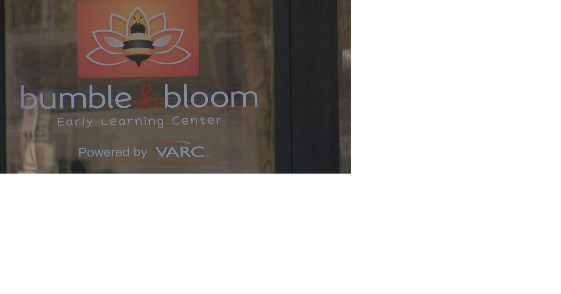 Bumble & Bloom Early Learning Center set to open | News | wxow.com