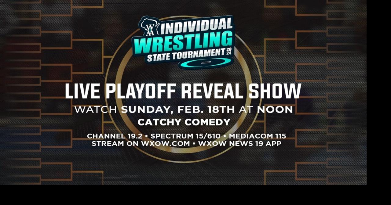 WATCH SUNDAY AT NOON WIAA Wrestling Bracket Reveal Show Watch Live