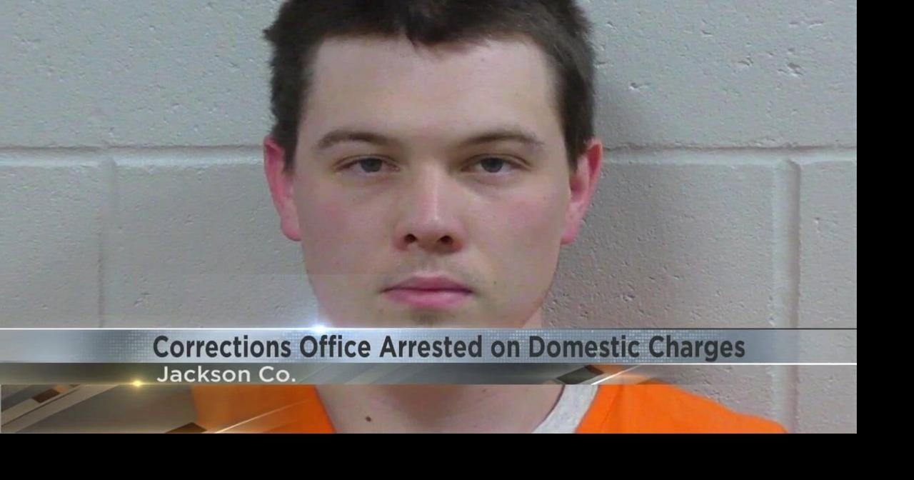 Jackson County corrections officer arrested on domestic charges | Video ...