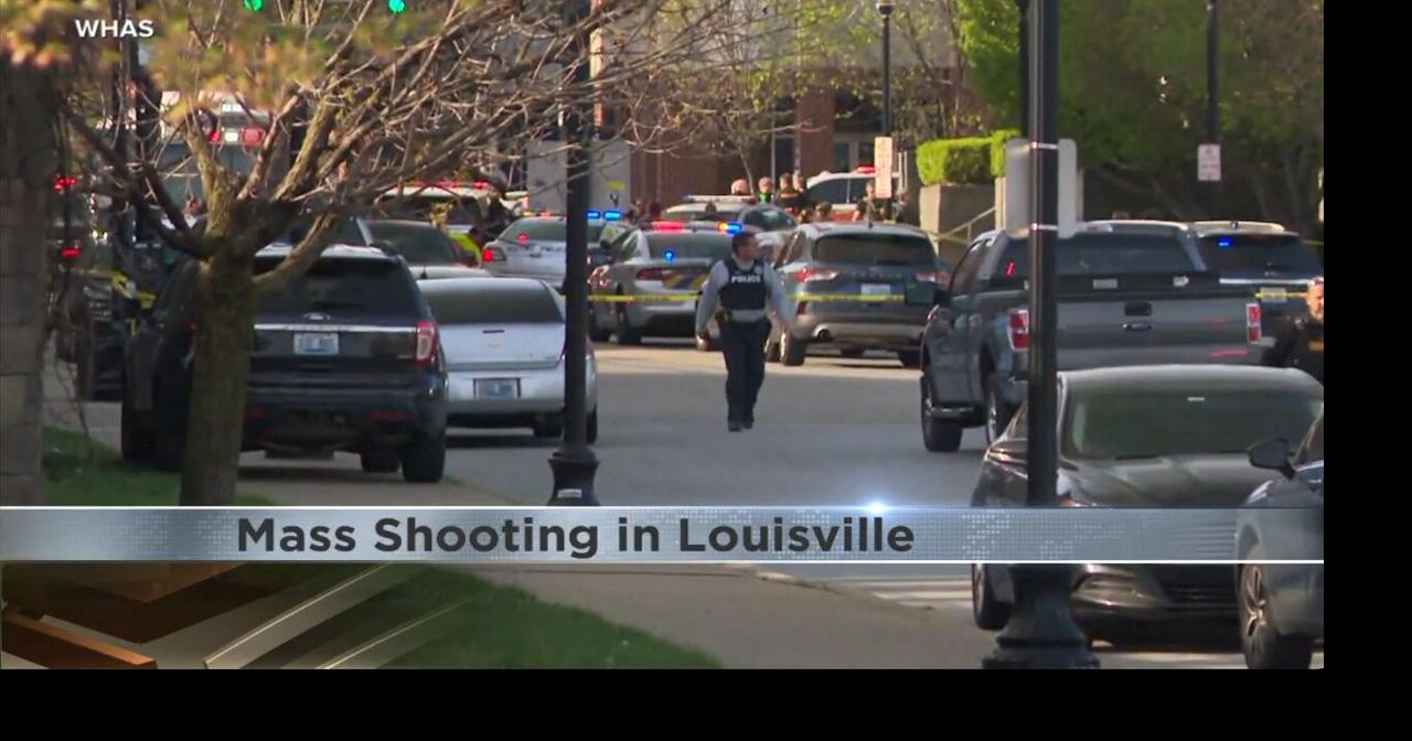 Gunman livestreamed mass shooting at Louisville bank that left 4 dead