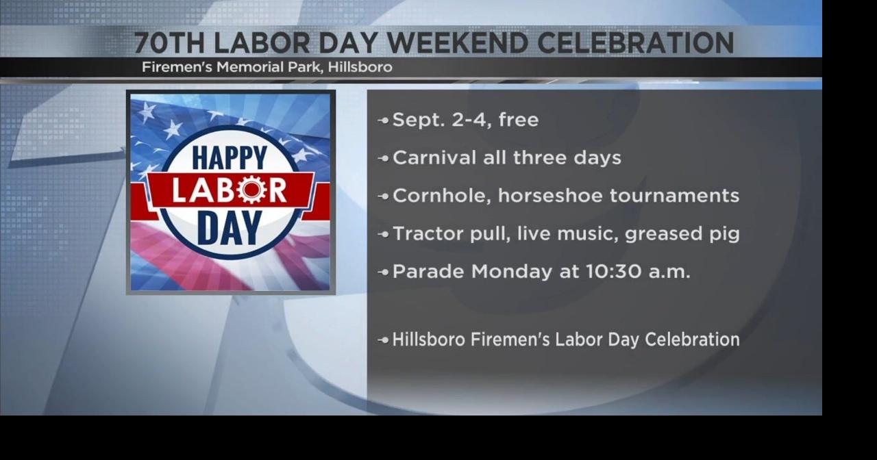 Happening This Weekend Hillsboro Labor Day Celebration Video