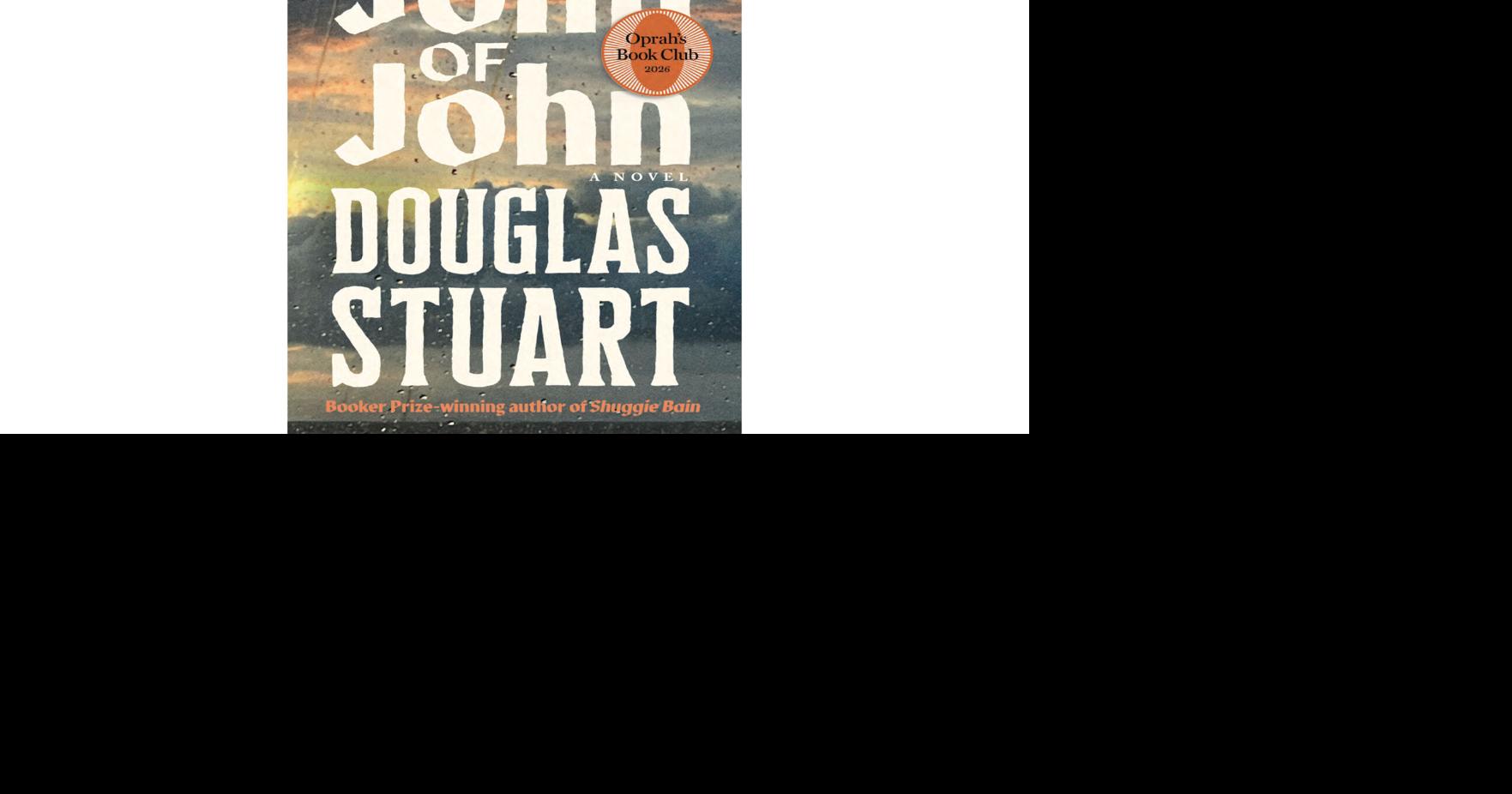 Read moreOprah Winfrey selects Scottish author Douglas Stuart's 'John of John' for her book club