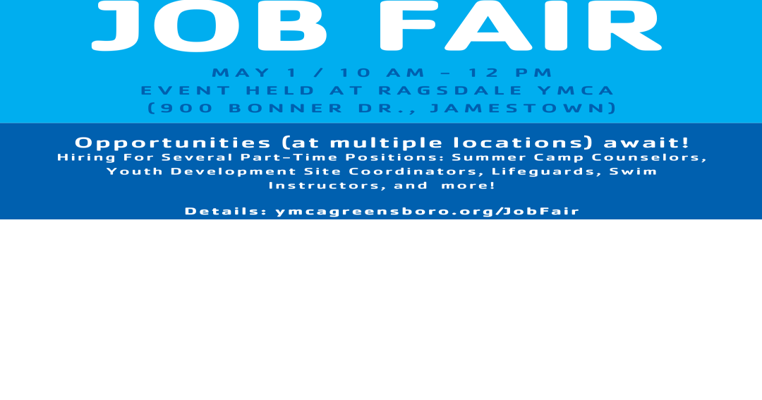YMCA OF GREENSBORO TO HOST JOB FAIR; HIRING FOR MORE THAN 50 JOBS