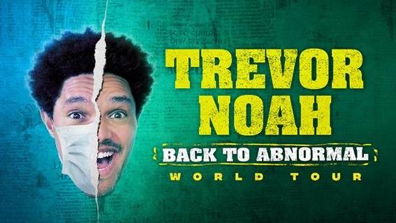 Trevor Noah’s ‘Back To Abnormal World Tour’ coming to White Oak Amphitheatre Friday, Sept. 24 | Comedy