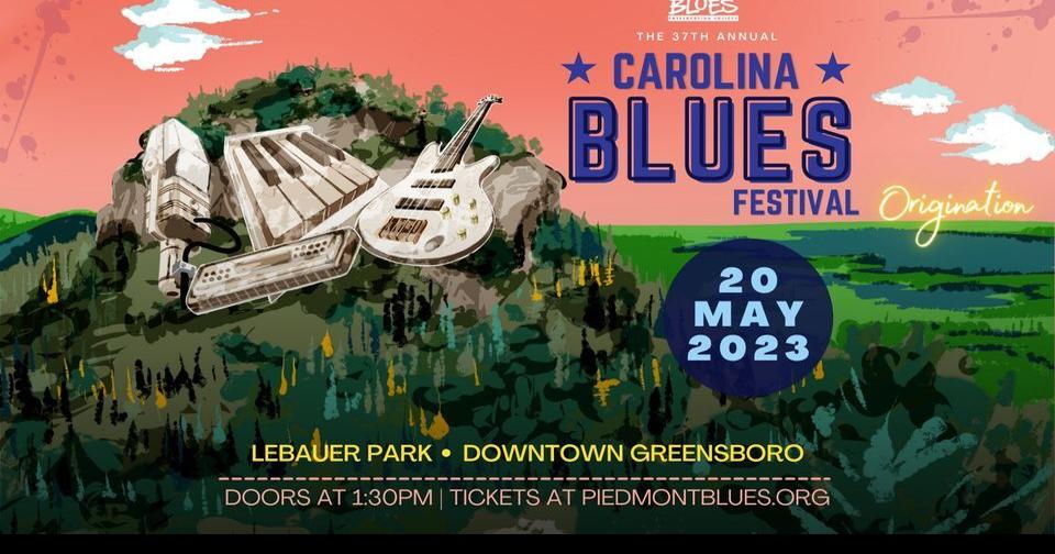 Week Of The Blues The 37th Annual Carolina Blues Festival is underway