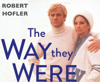 "The Way They Were"