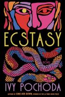 Ivy Pochoda finds ‘Ecstasy’ in the horror of a bloody Greek classic