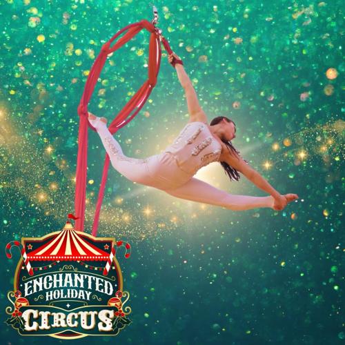 Step Circus Step into the magic of the Enchanted Holiday Circus | Go! | yoursun.com